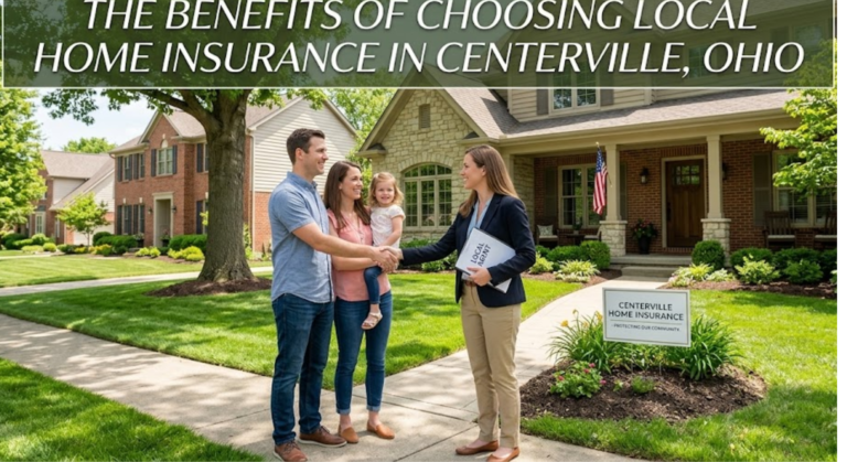 The Benefits of Choosing Home insurance Centerville Ohio